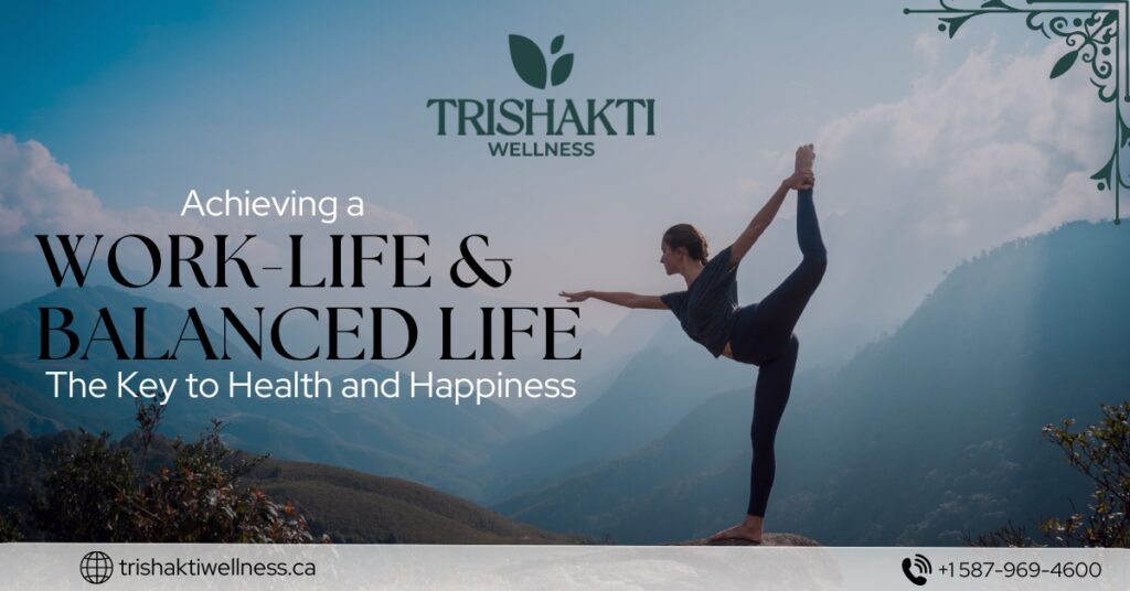 Work life and balance life | Trishakti Wellness