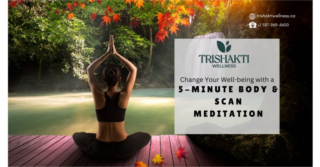 5-Minute Body & Scan Meditation | Tri shakti wellness